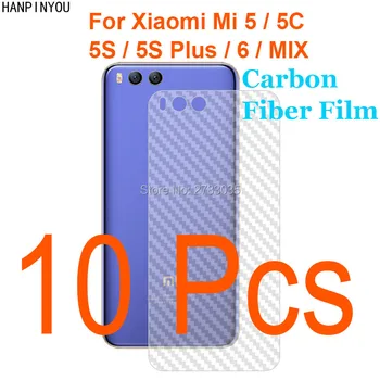 10Pcs Pre Xiao Mi 5 5c 5s 6 Plus MIX Max2 Odolné 3D Anti-odtlačkov prstov Transparentné Uhlíkových Vlákien Späť Film Zadné Screen Protector