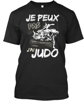 2018 Nové Letné Tee Tričko Je Peux Pas Jai Judo - J' Ai Štandardné Unisex Tričko (S-5XL) v Pohode T-shirt