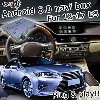 Android 6.0 GPS navigačný box pre Lexus ES 2012-2017 atď video rozhranie s GVIF LVDS cast obrazovky ES200 ES 250 ES300h ES350