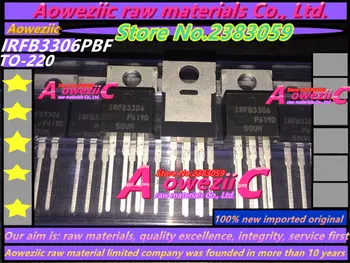 Aoweziic 2016+ nové dovezené pôvodné IRFB3306PBF IRFB3306 TO-220 Výkon Field Effect Tranzistor 60V 120A