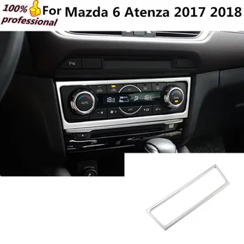 Auto obloha lampa výbava ABS chrome prednej polovici klimatizácia prepínač parkovanie panel rám 1pcs pre Mazda 6 Atenza 2017 2018
