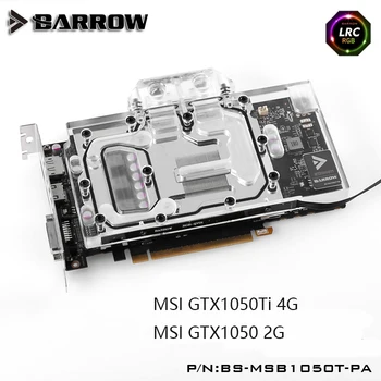 Barrow BS-MSB1050T-PA LRC RGB v1/v2 Úplné Pokrytie Grafickú Kartu Blok Vodného Chladenia pre MSI GTX1050Ti/1050
