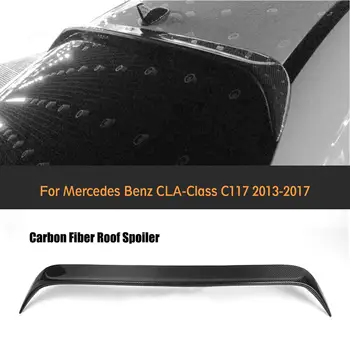 CLA Uhlíka strešný Spojler pery , strešný spojler krídlo Na Mercedes Benz W117 C117 CLA 250 CLA45 C117 roky 2013-2017