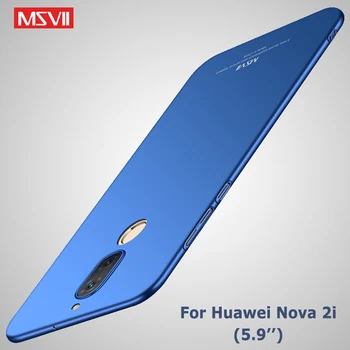 Msvii Coque Huawei Nova 2i prípade Luxusné kryt Na huawei nova2i prípade ultra tenké tvrdé PC kryt Na huawei nova 2 som telefón prípade 5.9