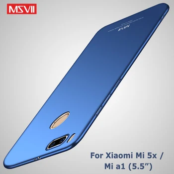 Msvii Xiao Mi A1 A2 Prípade Funda Xiao Mi 6X 5X Mi6X Prípade Xiomi 6X Slim PC Kryt Pre Xiao A2 A1 MiA1 MiA2 Mi 5X Mi5X Prípadoch