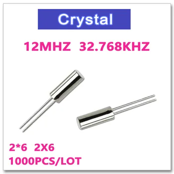 Nový, Originálny 1000PCS 2*6 mm 206 12MHZ 32.768 K 12M 32.768 KHZ 12 2X6 32.768 KHZ, MHZ crystal Cylender 2 mm*6mm dip