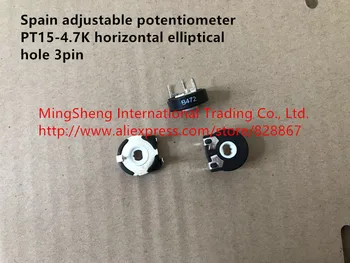 Originál nové Španielsko import nastaviteľné potenciometer PT15-4.7 K horizontálnej eliptických otvor 3pin (PREPÍNAČ)
