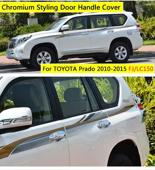 Pre Toyota Pôdy Cruiser Prado 150 LC150 Chrome Dverí Rukoväť Kryt Príslušenstvo Nálepky Auto Styling 2010 2012 2016 FJ150
