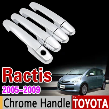 Pre Toyota Ractis 2005 - 2009 Chrome Dverí Rukoväť Kryt Výbava Nastaviť NCP100 100 2006 2007 2008 Auto Príslušenstvo Nálepky Auto Styling