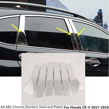 Top Auto Telo cover stick nehrdzavejúcej ocele, skla, okno, obloha pilier strednom stĺpci výbava kryty Na Honda CRV CR-V roku 2017 2018 6pcs