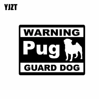 YJZT 15 CM*11.4 CM Upozornenie Pug strážny Pes Auto Okno Vinylové Nálepky Accessonies Čierna/Strieborná C2-3225